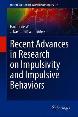Cover of Recent Advances in Research on Impulsivity and Impulsive Behaviors