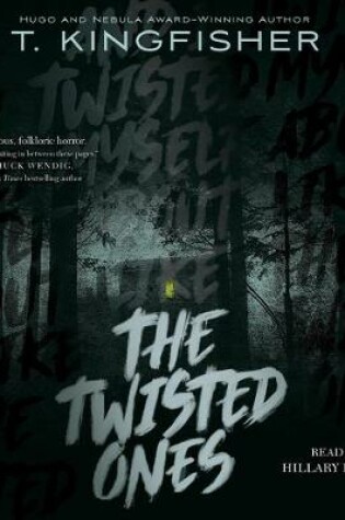 Cover of The Twisted Ones