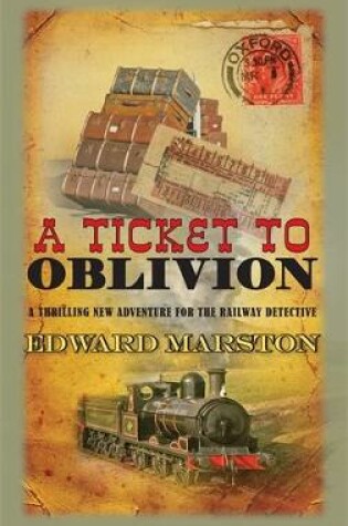 Cover of A Ticket to Oblivion