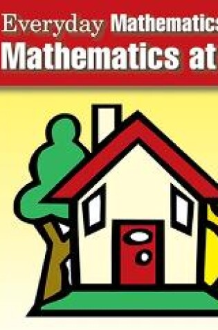 Cover of Everyday Mathematics, Grades PK-K, Mathematics at Home Book 1