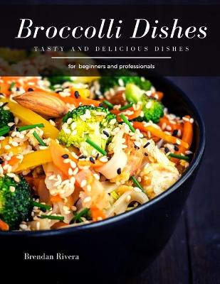 Book cover for Broccoli Dishes