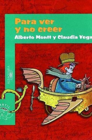 Cover of Para Ver y No Creer = to See and Not Believe