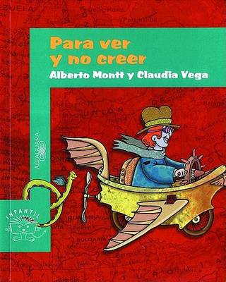 Book cover for Para Ver y No Creer = to See and Not Believe