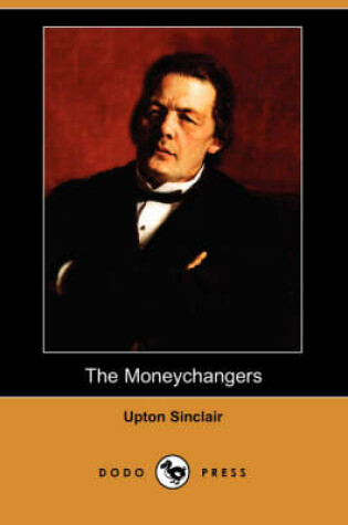 Cover of The Moneychangers (Dodo Press)
