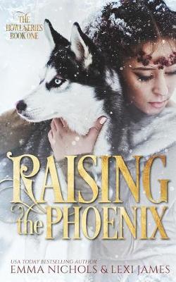 Book cover for Raising the Phoenix