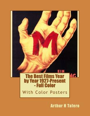 Book cover for The Best Films Year by Year 1927-Present - Full Color