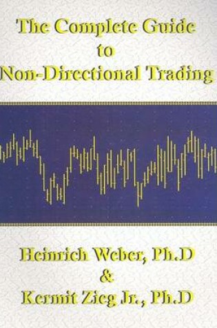 Cover of The Complete Guide to Non-Directional Trading