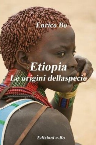 Cover of Etiopia - Le origini della specie