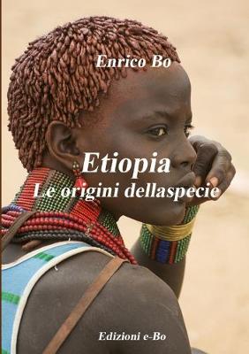 Book cover for Etiopia - Le origini della specie