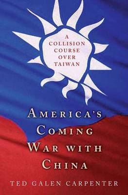 Book cover for America's Coming War with China