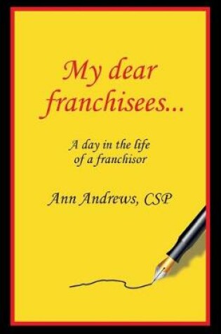 Cover of My Dear Franchisees