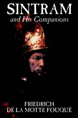 Book cover for Sintram and His Companions by Friedrich de la Motte Fouque, Fiction, Historical