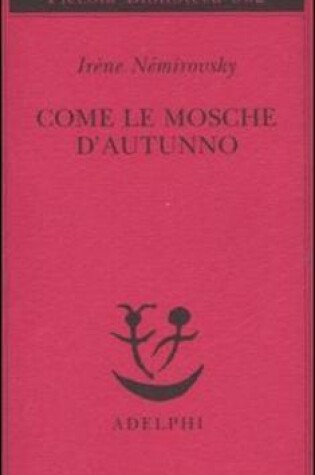 Cover of Come Le Mosche D'Autunno