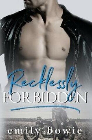 Cover of Recklessly Forbidden