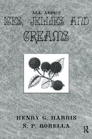 Cover of About Ices Jellies & Creams