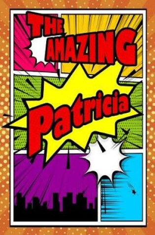 Cover of The Amazing Patricia