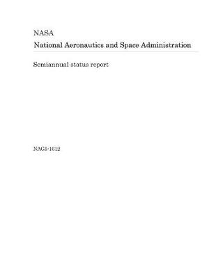 Book cover for Semiannual Status Report