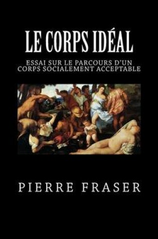 Cover of Le Corps Ideal