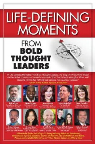 Cover of Life-Defining Moments from Bold Thought Leaders