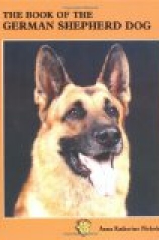 Cover of The Book of the German Shepherd Dog