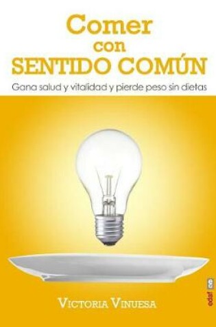Cover of Comer Con Sentido Comun