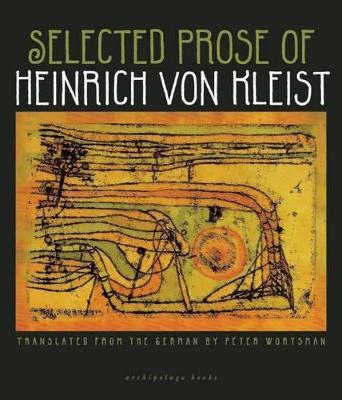 Book cover for Selected Prose of Heinrich Von Kleist