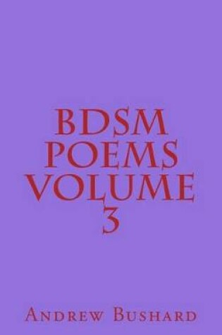 Cover of BDSM Poems Volume 3