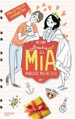 Book cover for Journal de MIA - Tome 4 - Paillettes Et Courbettes