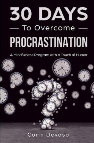 Cover of 30 Days to Overcome Procrastination