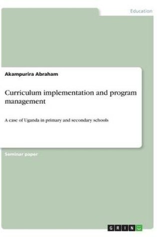 Cover of Curriculum implementation and program management