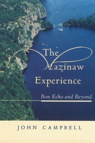 Cover of Mazinaw Experience