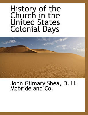 Book cover for History of the Church in the United States Colonial Days