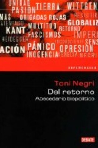 Cover of del Retorno. Abecedario Biopolitico