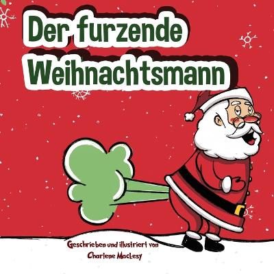Book cover for Der furzende Weihnachtsmann