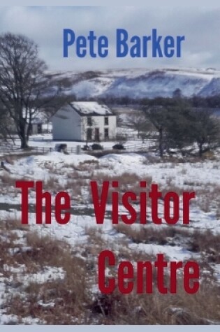 Cover of The Visitor Centre