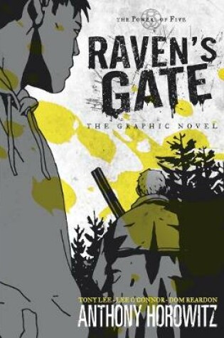 Cover of The Power of Five: Raven's Gate - The Graphic Novel