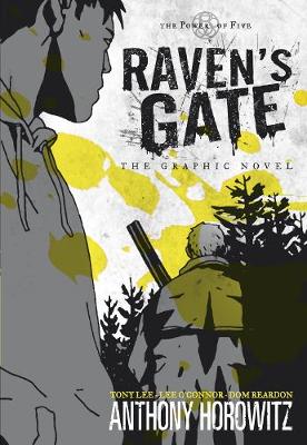 Book cover for The Power of Five: Raven's Gate - The Graphic Novel