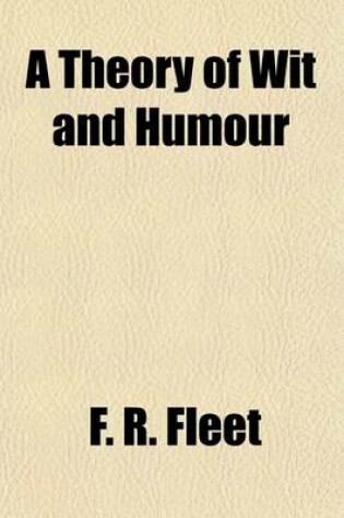 Cover of A Theory of Wit and Humour