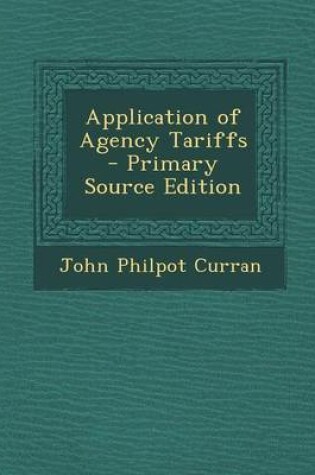 Cover of Application of Agency Tariffs