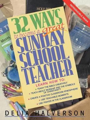 Book cover for 32 Ways to be a Great Sunday School Teacher