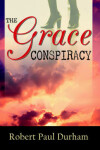 Book cover for The Grace Conspiracy