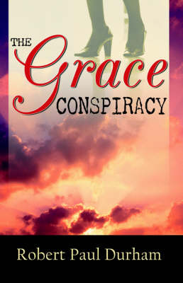 Cover of The Grace Conspiracy