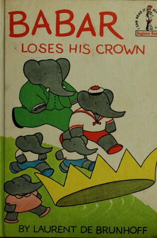 Cover of Babar Loses Crown B45