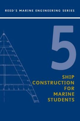 Cover of Ree: Ship Construction for Marine Students