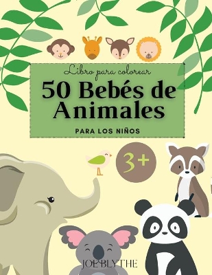 Book cover for 50 Bebés de Animales