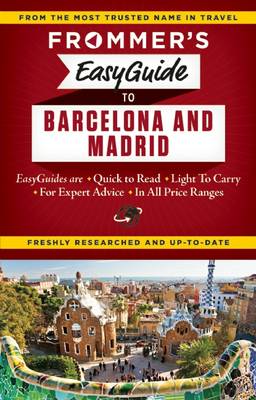 Cover of Frommer's Easyguide to Barcelona and Madrid