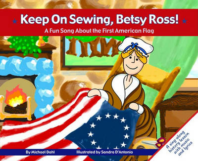 Book cover for Keep on Sewing, Betsy Ross!