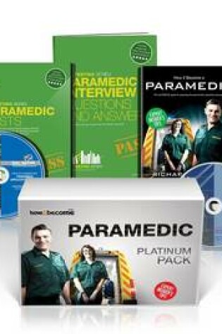 Cover of Paramedic Recruitment Platinum Package Box Set: How to Become a Paramedic Book, Paramedic Interview Questions and Answers, Paramedic Tests, Application Form DVD, Fitness Test CD