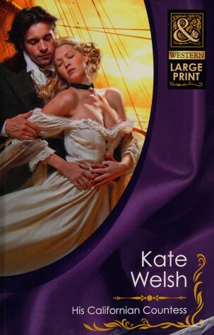 Book cover for His Californian Countess. Kate Welsh