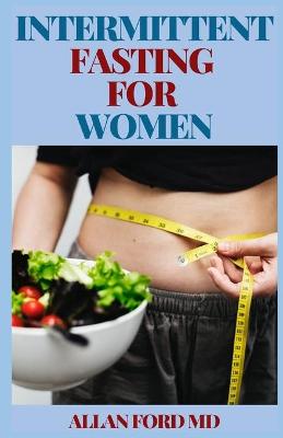 Book cover for Intermittent Fasting for Women